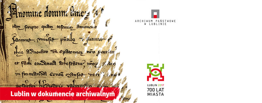 „Przeżywaj historię” z Archiwum Państwowym w Lublinie