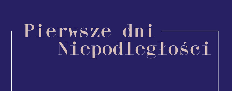 Wernisaż wystawy „Pierwsze dni Niepodległości” Archiwum Państwowego w Lublinie – relacja