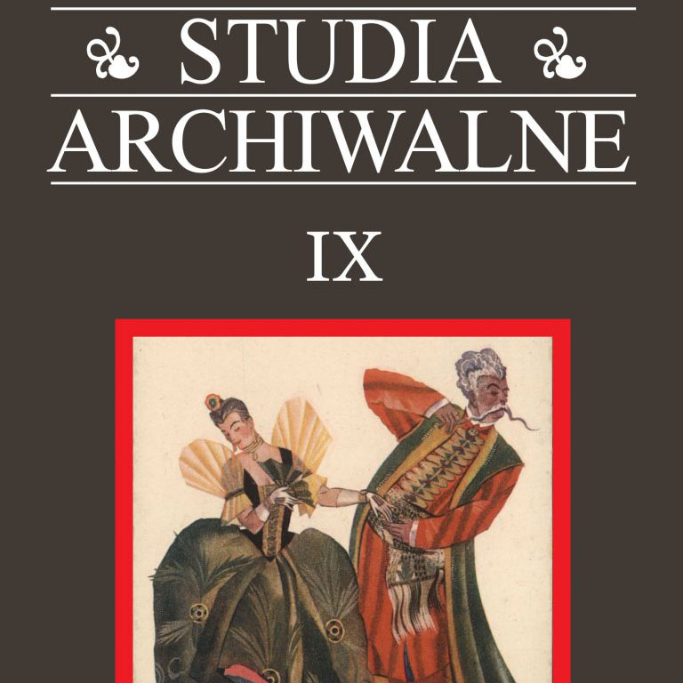 Studia Archiwalne, tom IX, 2022