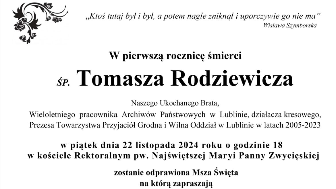 Msza w pierwszą rocznicę śmierci śp. Tomasza Rodziewicza